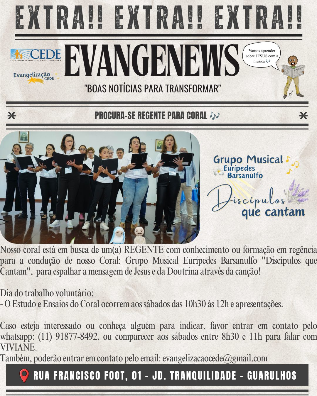 Extra!! Evangenews! Procura-se Regente para o Coral!